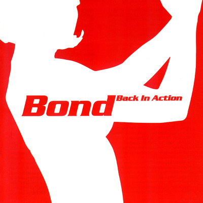 Bond Back in Action/シティ・オブ・プラハ・フィルハーモニック・オーケストラ