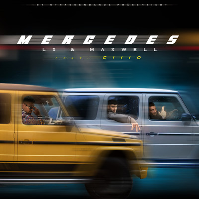 Mercedes (Explicit) (featuring CIIIO)/LX／マックスウェル