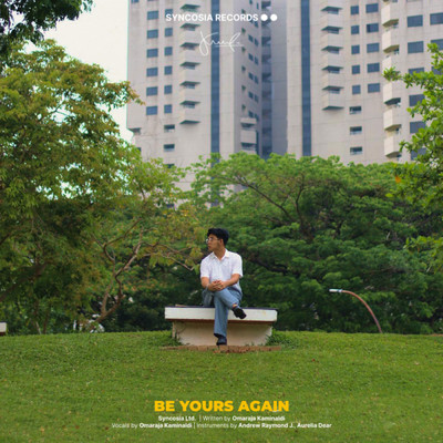 Be Yours Again/Kaminaldi