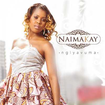 アルバム/Ngiyavuma/Naima Kay
