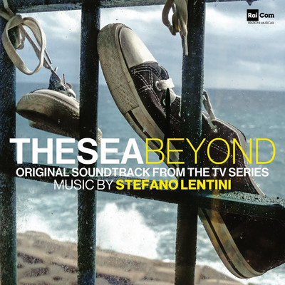 アルバム/The Sea Beyond (Original TV Series Soundtrack)/Stefano Lentini