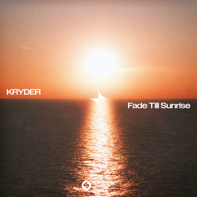 シングル/Fade Till Sunrise/Kryder