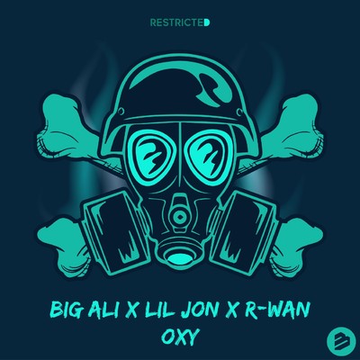 OXY/Big Ali × Lil Jon × R-Wan