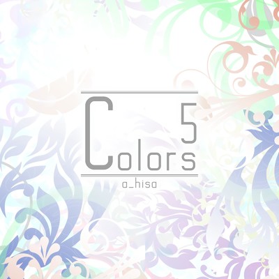 アルバム/colors 5/a_hisa