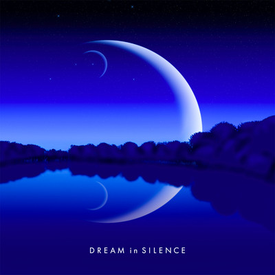 シングル/Dream in Silence/Super Natural & Keigo Tanaka