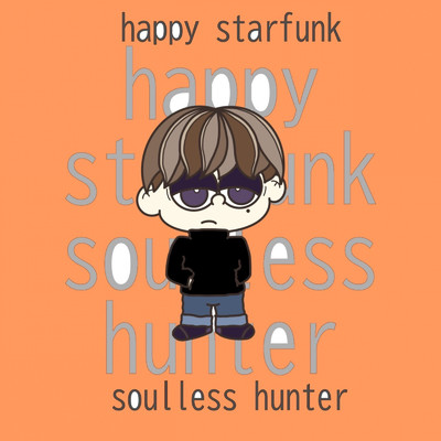 シングル/約束してたnight./happystarfunk & soulless hunter
