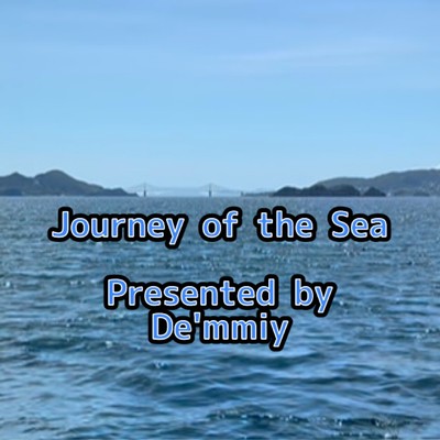 シングル/Journey of the Sea/Demmiy