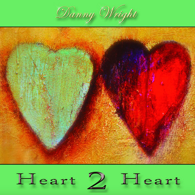 アルバム/Heart 2 Heart/Danny Wright