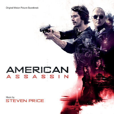 アルバム/American Assassin (Original Motion Picture Soundtrack)/スティーヴン・プライス
