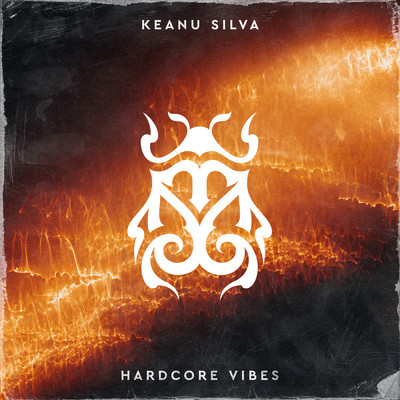 シングル/Hardcore Vibes/Keanu Silva