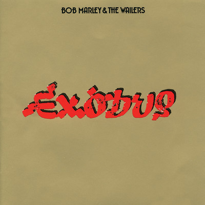 アルバム/Exodus/ボブ・マーリー&ザ・ウェイラーズ
