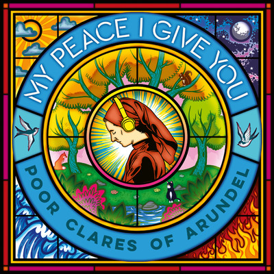 Pochin, Morgan: My Peace I Give You/Poor Clare Sisters Arundel／ジュリエット・ポーチン／ジェームズ・モーガン／Adrian Bradbury