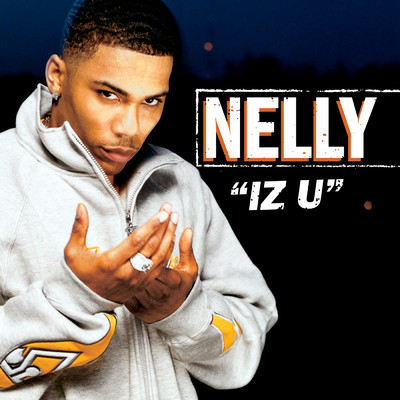 Iz U/Nelly