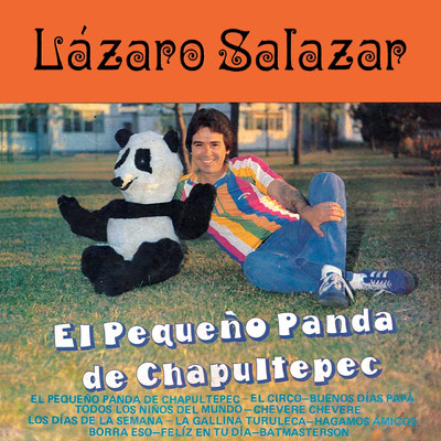 アルバム/El Pequeno Panda De Chapultepec/Lazaro Salazar