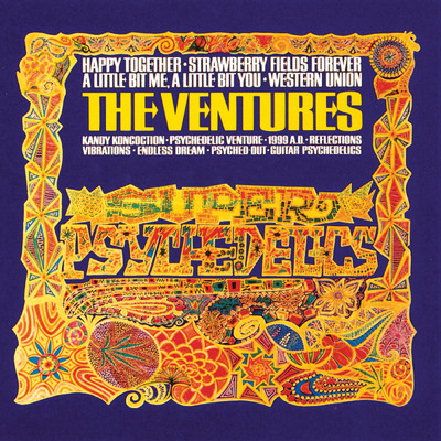 アルバム/Super Psychedelics/The Ventures