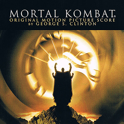 アルバム/Mortal Kombat (Original Motion Picture Score)/GEORGE S. CLINTON