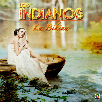 La Bikina/Los Indianos