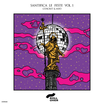 Santifica Le Feste, Vol. 1/Concret／Mijo