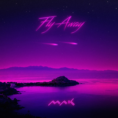 シングル/Fly Away/MAK