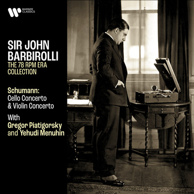 Schumann: Cello Concerto & Violin Concerto/Gregor Piatigorsky, Yehudi Menuhin & Sir John Barbirolli