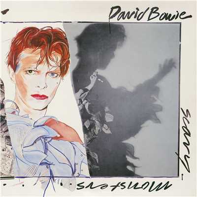 Scary Monsters (And Super Creeps) [2017 Remaster]/David Bowie