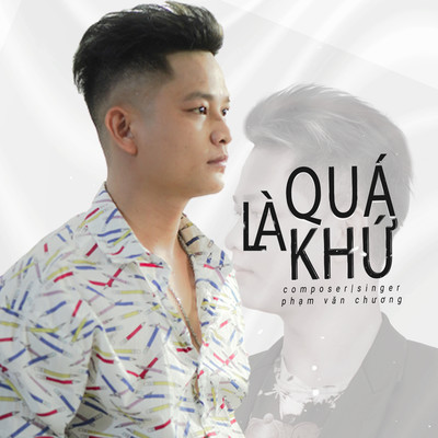 アルバム/La Qua Khu/Pham Van Chuong