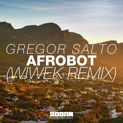 Afrobot (Wiwek Remix)/Gregor Salto