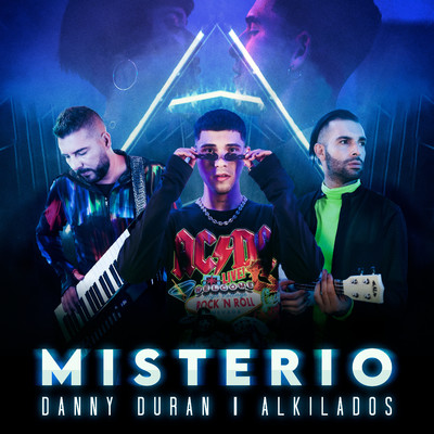 Misterio/Danny Duran／Alkilados