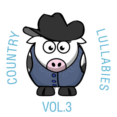 アルバム/Country Lullabies, Vol. 3/The Cat and Owl