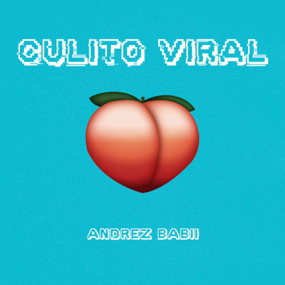 Culito Viral/Andrez Babii