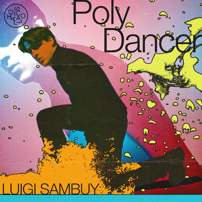 アルバム/Poly Dancer/Luigi Sambuy