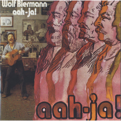 アルバム/aah - ja！/Wolf Biermann