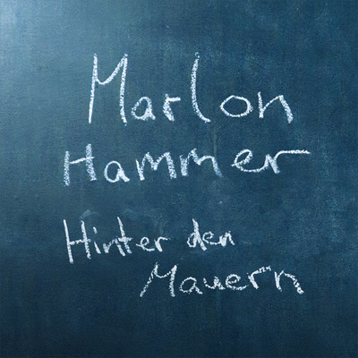 Hinter den Mauern/Marlon Hammer