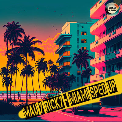 Miami - Mau y Ricky - Sped Up/High and Low HITS