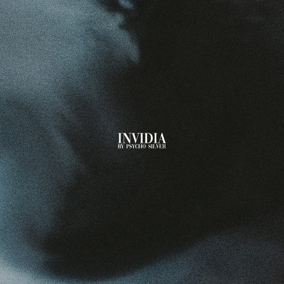 Invidia/Psycho Silver
