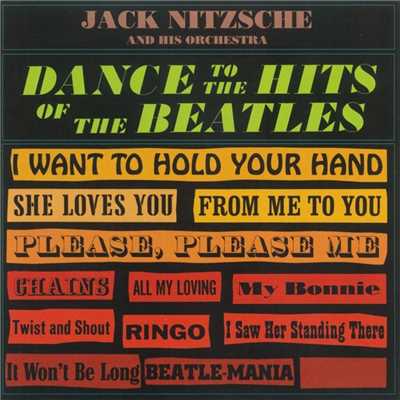 I Want to Hold Your Hand/Jack Nitzsche