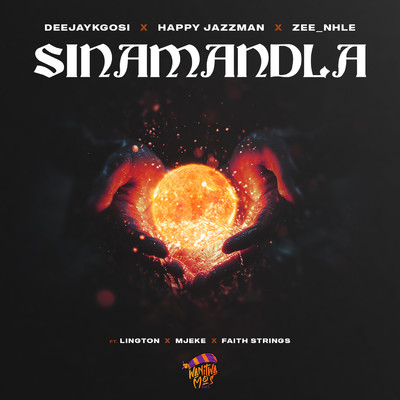 Sinamandla (feat. Lington, Mjeke & Faith Strings)/DeejayKgosi