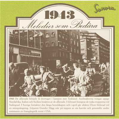 Melodier som bedara 1943/Various Artists