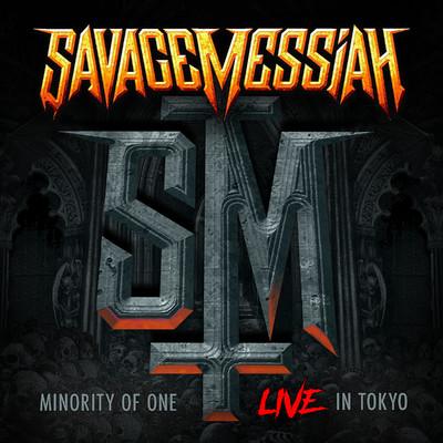 シングル/Minority Of One (LIVE)/Savage Messiah