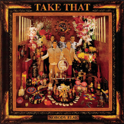 アルバム/Nobody Else - Everything Changes - Take That & Party/テイク・ザット