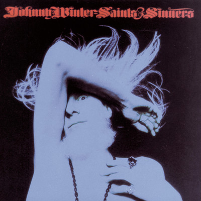 Blinded By Love/Johnny Winter