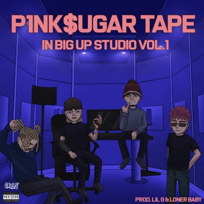 P1NK$UGAR TAPE in BIG UP studio vo.1/P1nkboy