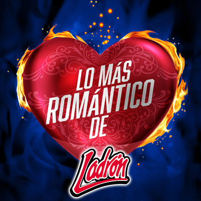 アルバム/Lo Mas Romantico De/Ladron