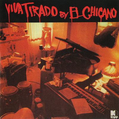Viva Tirado/エル・チカノ