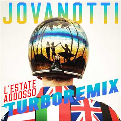 L'Estate Addosso Turbo Remix/ジョヴァノッティ