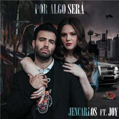 シングル/Por Algo Sera (featuring Joy)/ジェンカルロス