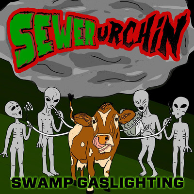 アルバム/Swamp Gaslighting/Sewer Urchin