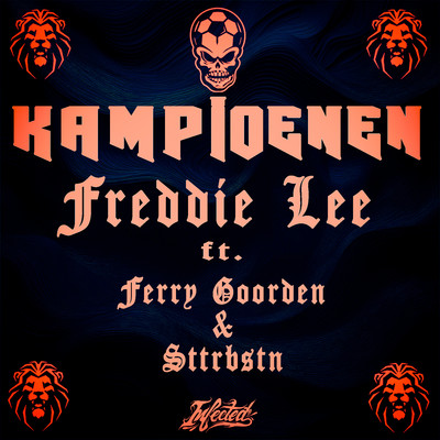 Kampioenen (feat. Ferry Goorden & Sttrbstn)/Freddie Lee