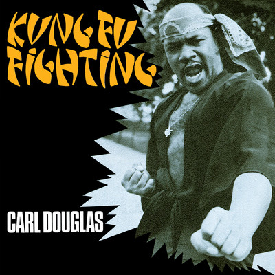 Kung Fu Fighting: 80th Birthday Celebration EP/Carl Douglas