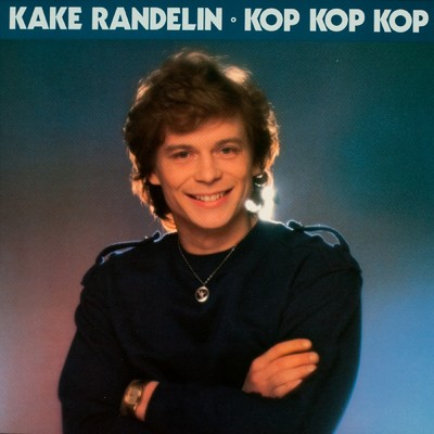 アルバム/Kop kop kop/Kake Randelin